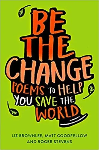 Обложка книги Be The Change, Liz Brownlee