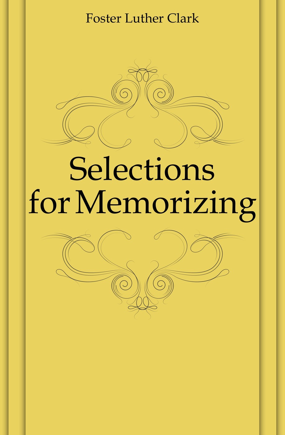 Selections for Memorizing