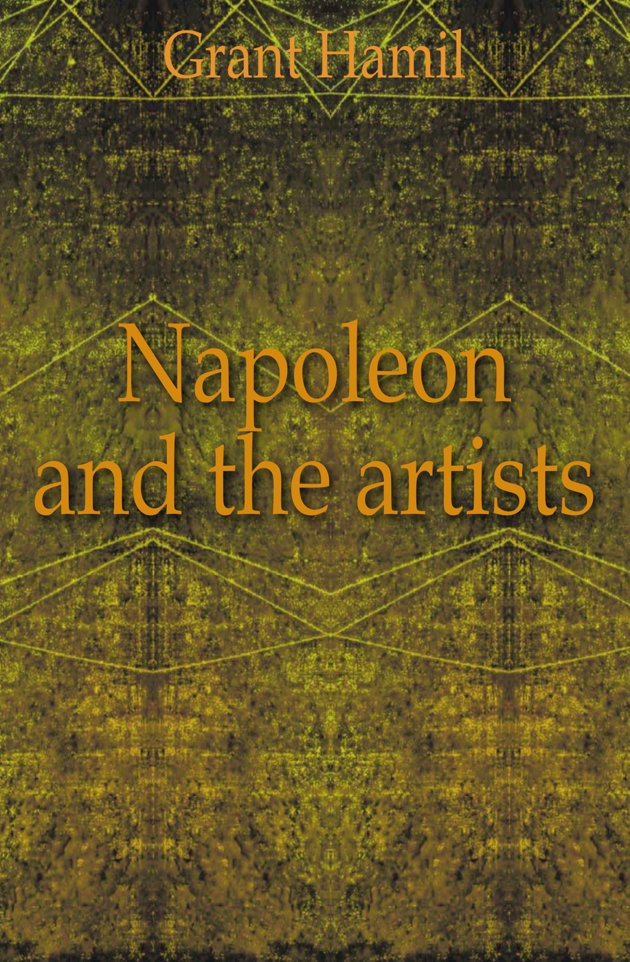 Napoleon and the artists