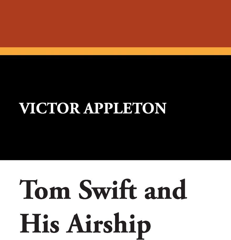 фото Tom Swift and His Airship