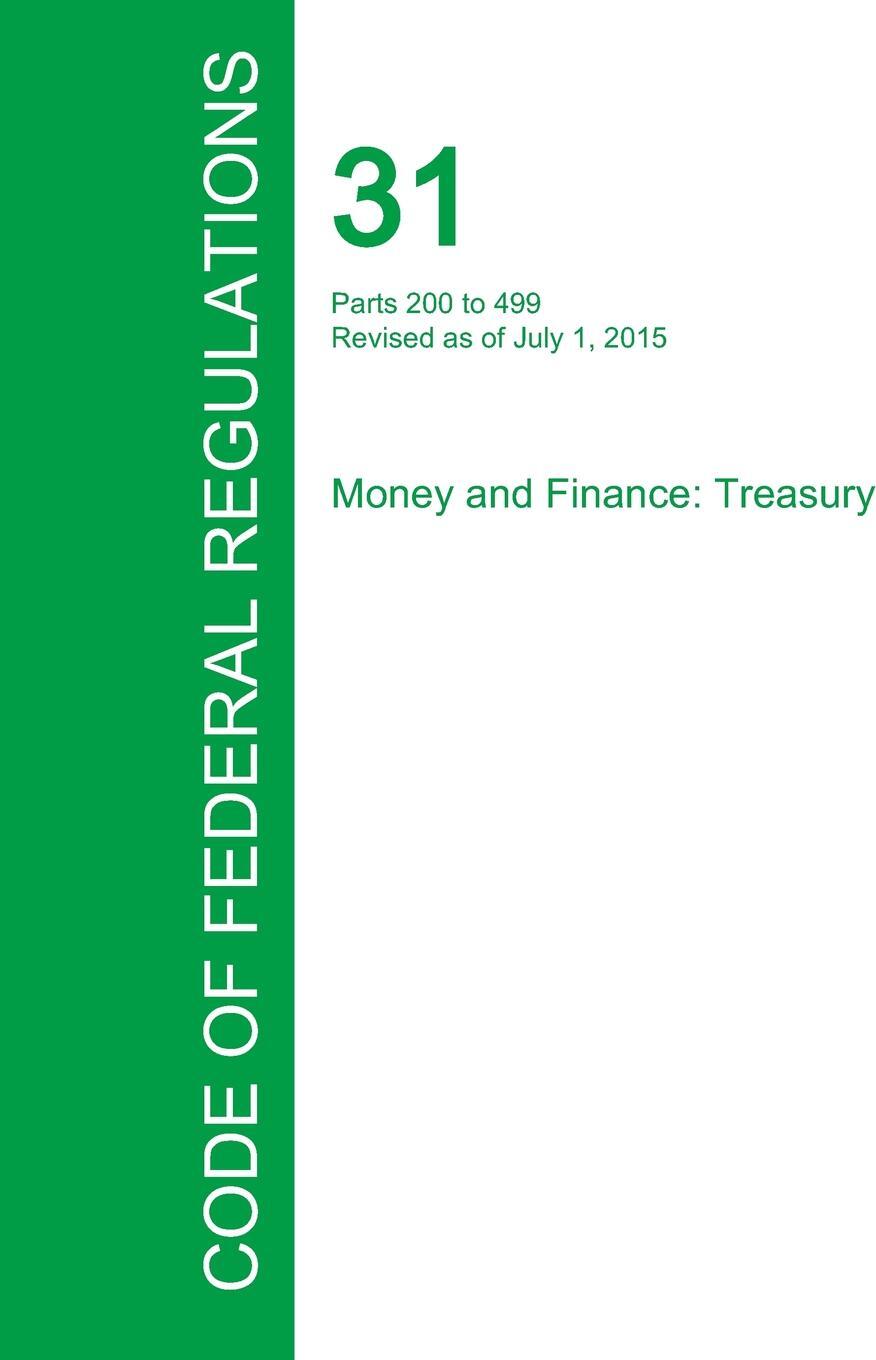 фото Code of Federal Regulations Title 31, Volume 2, July 1, 2015