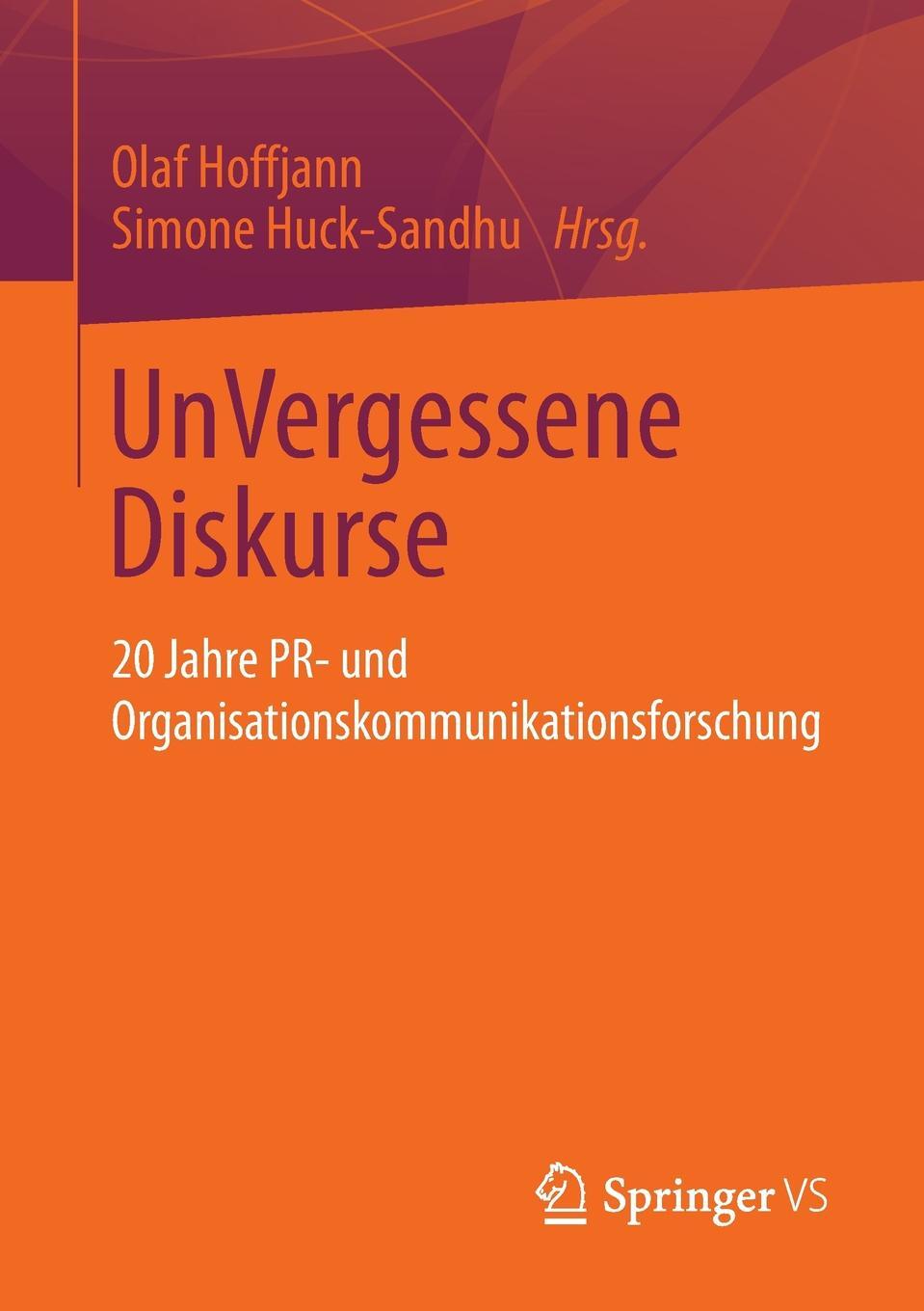 фото Unvergessene Diskurse. 20 Jahre PR- Und Organisationskommunikationsforschung