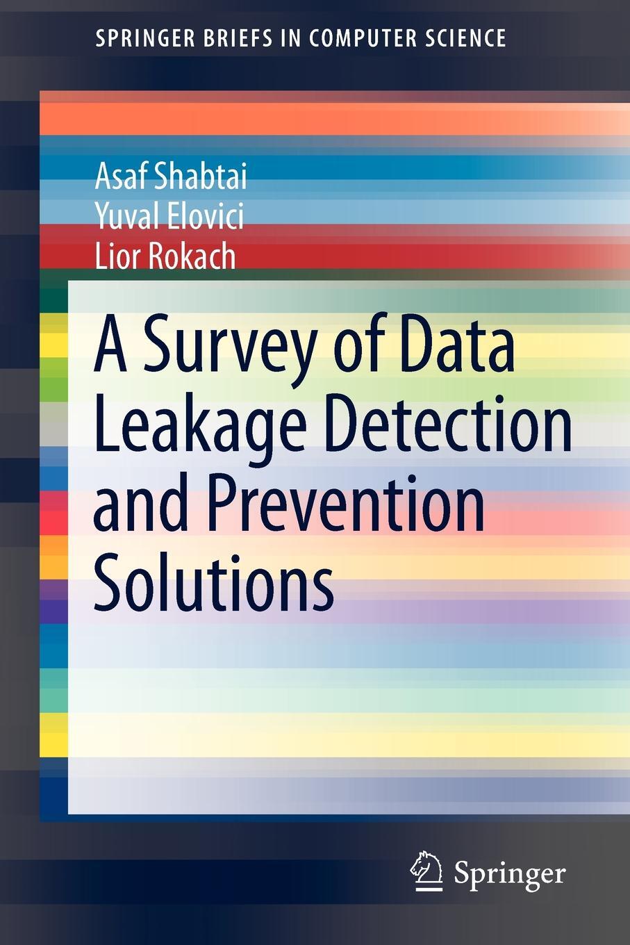 фото A Survey of Data Leakage Detection and Prevention Solutions