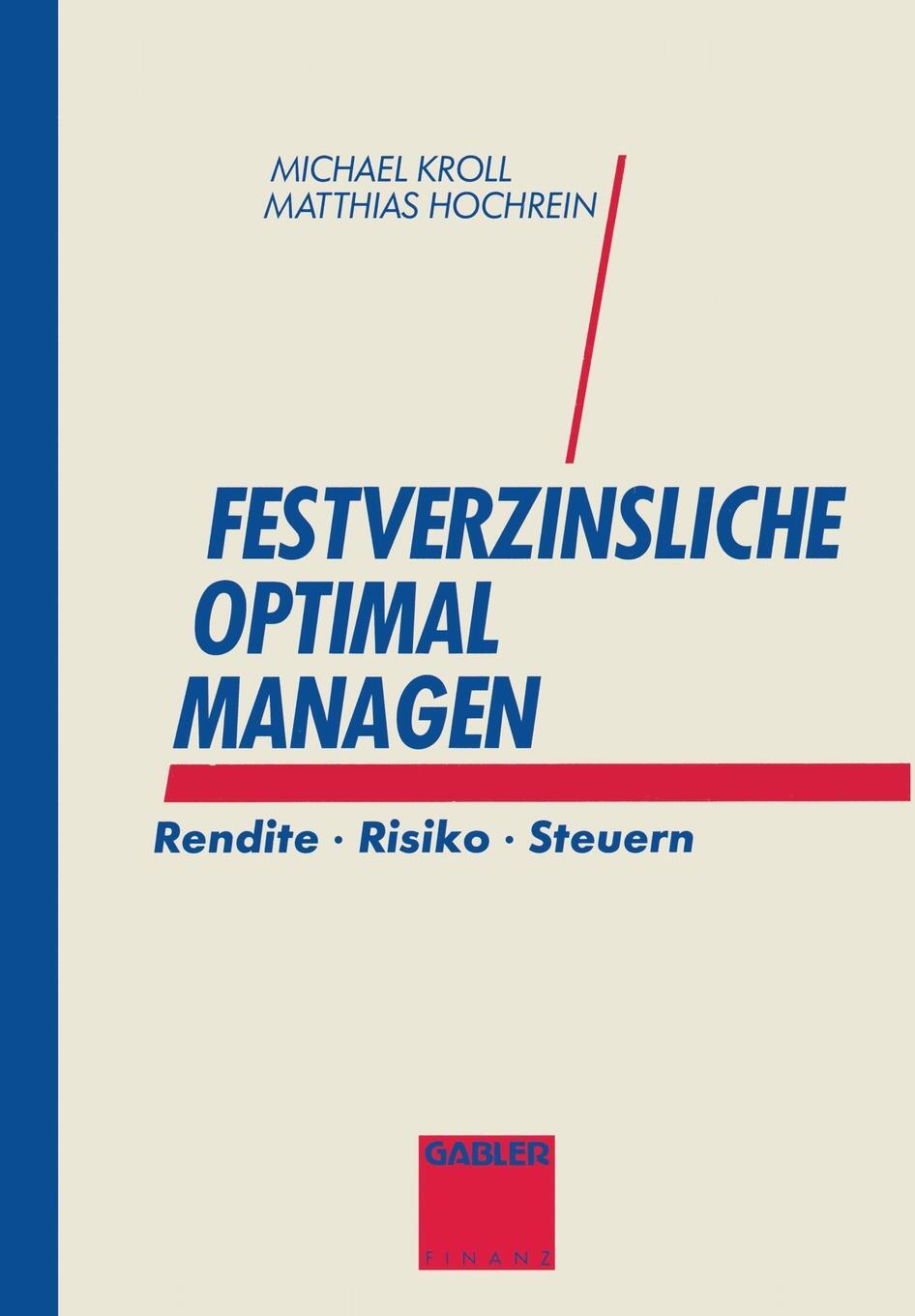Festverzinsliche optimal managen. Festverzinsliche optimal managen.