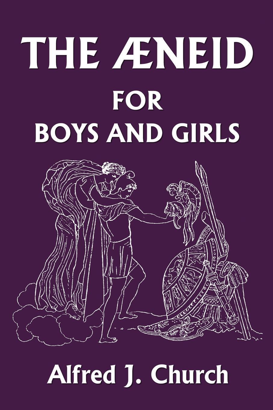 фото The Aeneid for Boys and Girls