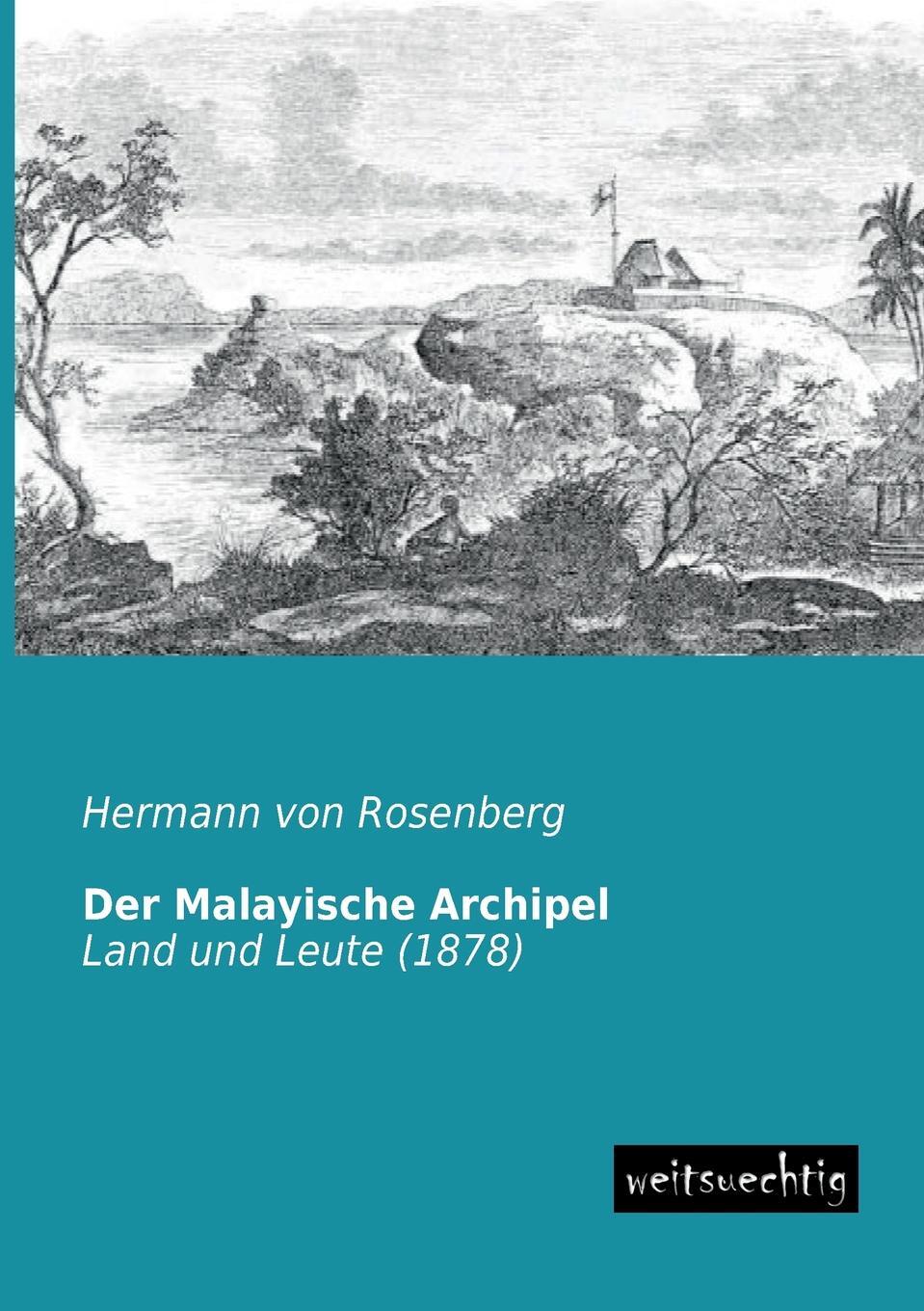 фото Der Malayische Archipel