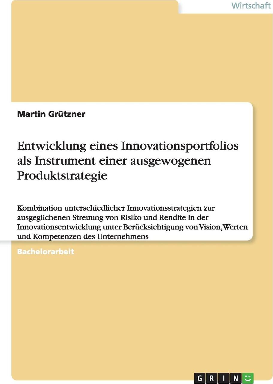 фото Entwicklung eines Innovationsportfolios als Instrument einer ausgewogenen Produktstrategie