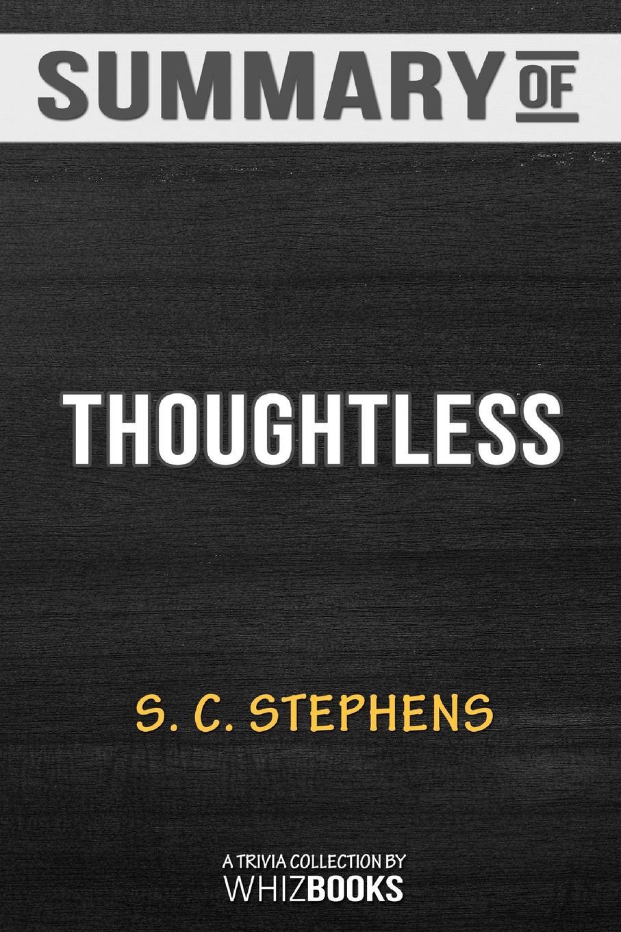 фото Summary of Thoughtless. Trivia/Quiz for Fans