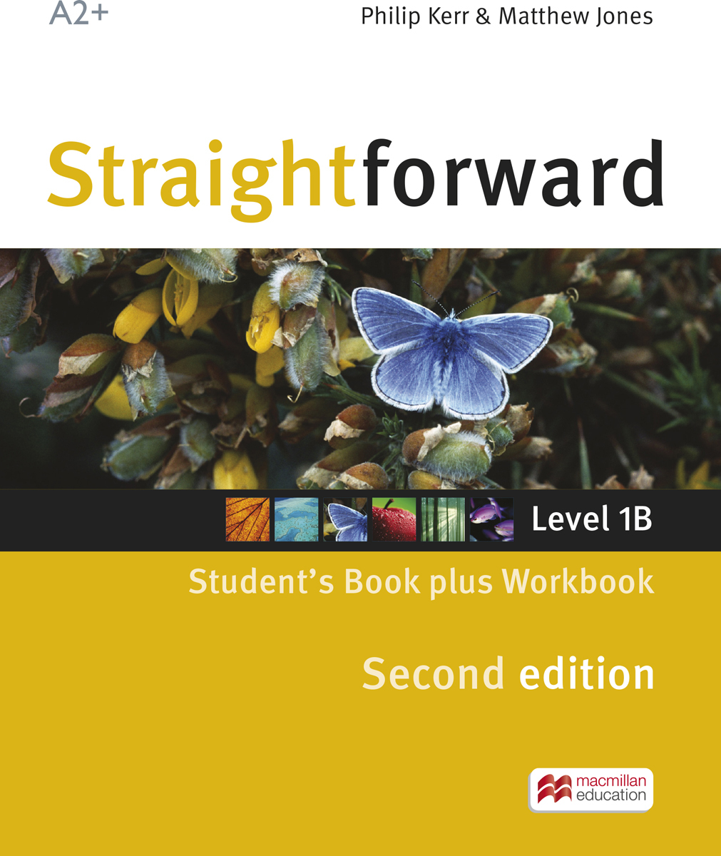 Straightforward: Split Edition 1B: Student`s Book (+ Workbook) | Kerr Philip, Jones Matthew