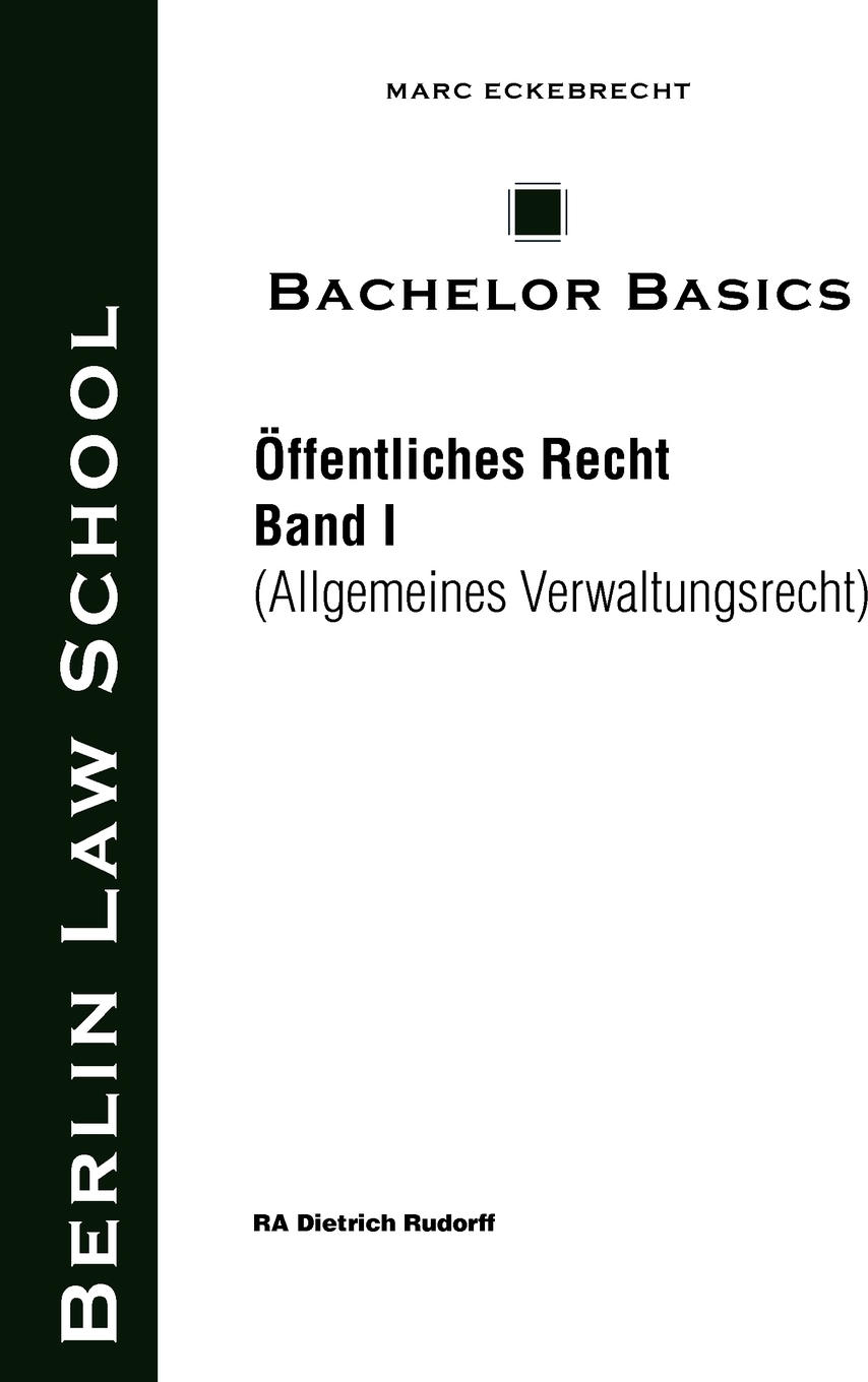 Bachelor Basics. Dietrich Rudorff Bachelor Basics. Dietrich Rudorff