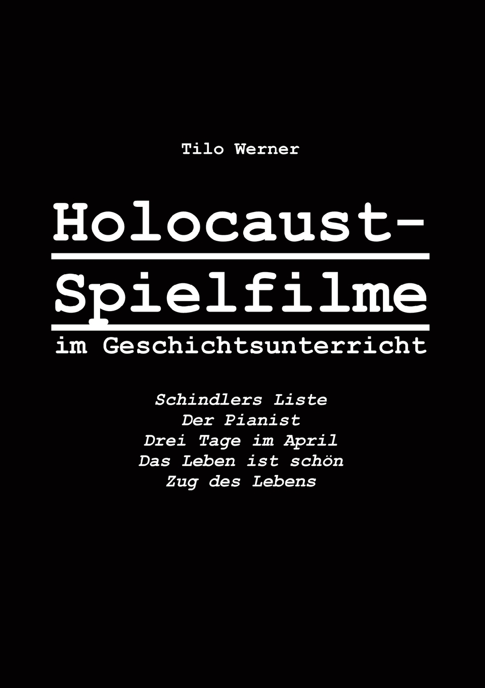 фото Holocaust-Spielfilme im Geschichtsunterricht