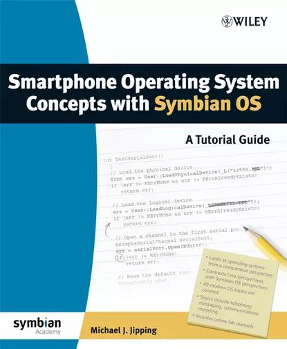 Smartphone Operating System Concepts with Symbian OS | Электронная книга