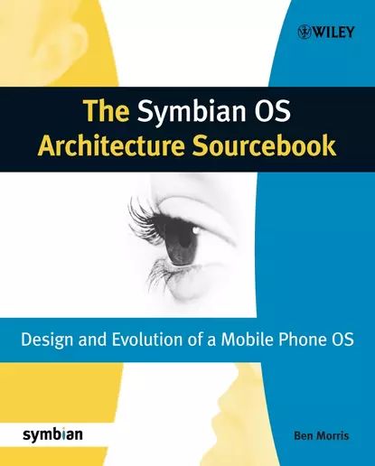 The Symbian OS Architecture Sourcebook | Электронная книга