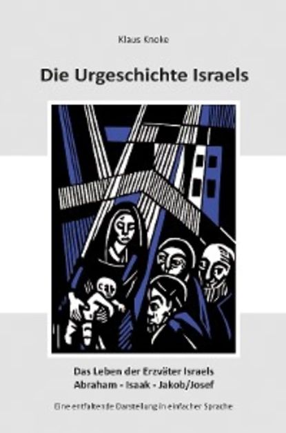 Die Urgeschichte Israels | Knoke Klaus | Электронная книга