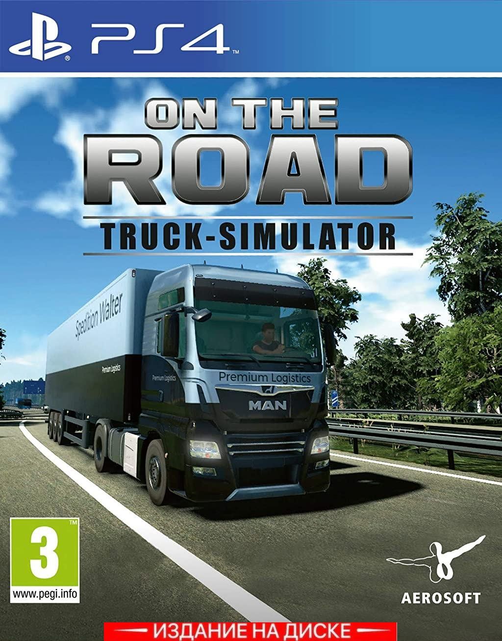 Игра On The Road Truck Simulator (PlayStation 4, Английская версия)