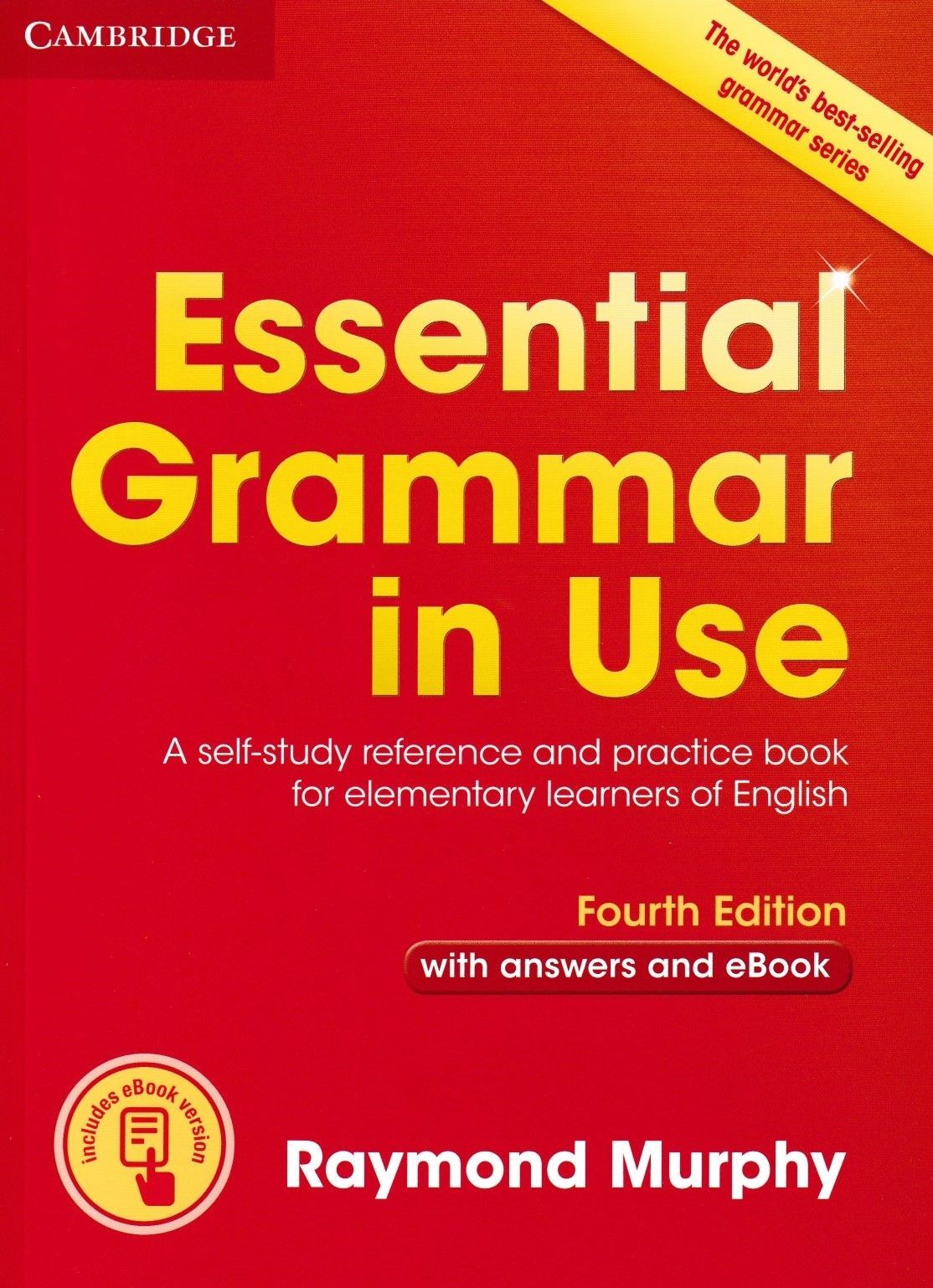 Essential Grammar in Use. Elementary. 4 Edition. Book with Answers and  Interactive eBook | Мерфи Рэймонд - купить с доставкой по выгодным ценам в  интернет-магазине OZON (218987261)