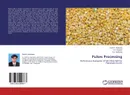 Pulses Processing - Parth R. Mathukia,V.P. Sangani and R.K. Mathukia