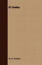 El Ombu - W. H. Hudson