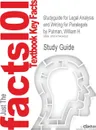 Studyguide for Legal Analysis and Writing for Paralegals by Putman, William H., ISBN 9781418080921 - Cram101 Textbook Reviews