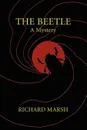 The Beetle - Richard Marsh
