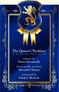 The Queen's Necklace. A Play in Five Acts - Pierre Decourcelle, Frank J. Morlock