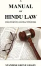 A Manual of Hindu Law - Standish Grove Grady