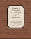 Memoirs of Marguerite de Valois Queen - Marguerite De Valois