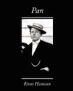 Pan - Hamsun Knut Hamsun, Knut Hamsun