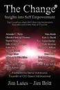 The Change3. Insights into Self-empowerment - Jim Britt, Jim Lutes