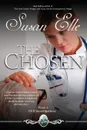 The Chosen. CCS Investigations Bk2 - Susan Elle