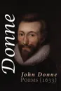 Poems (1633) - John Donne