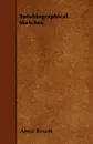 Autobiographical Sketches. - Annie Besant