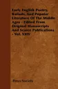 Early English Poetry, Ballads, And Popular Literature Of The Middle Ages - Edited From Original Manuscripts And Scarce Publications - Vol. XXIV - Percy Society