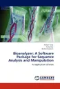 Bioanalyzer. A Software Package for Sequence Analysis and Manipulation - Hassan Tariq, Tariq Niaz, Shahid Nadeem