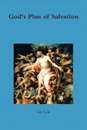 God's Plan of Salvation - Ian Lyall