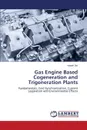 Gas Engine Based Cogeneration and Trigeneration Plants - Zor Kasım