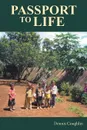 Passport to Life - Dennis Coughlin