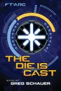 The Die Is Cast - Mike McPhail, Danielle Ackley-McPhail