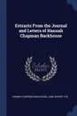 Extracts From the Journal and Letters of Hannah Chapman Backhouse - Hannah Chapman Backhouse, Jane Gurney Fox