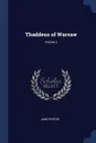 Thaddeus of Warsaw; Volume 2 - Jane Porter