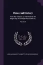 Universal History. From the Creation of the World to the Beginning of the Eighteenth Century; Volume 4 - Lord Alexander Fraser Tytl Woodhouselee