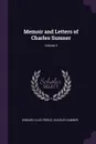 Memoir and Letters of Charles Sumner; Volume 4 - Edward Lillie Pierce, Charles Sumner
