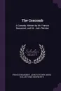 The Coxcomb. A Comedy. Written by Mr. Francis Beaumont, and Mr. John Fletcher - Francis Beaumont, John Fletcher, Maria [collections] Edgeworth