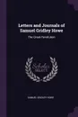 Letters and Journals of Samuel Gridley Howe. The Greek Revolution - Samuel Gridley Howe