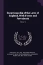 Encyclopaedia of the Laws of England, With Forms and Precedents; Volume 15 - Frederick Pollock, William Bowstead, Alexander Wood Renton