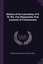 History of the Laureation of R. W. Bro. Fay Hempstead, Poet Laureate of Freemasonry - Freemasons Arkansas. Grand Lodge