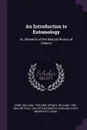 An Introduction to Entomology. Or, Elements of the Natural History of Insects - William Kirby, William Spence, Metcalf Collection NCRS