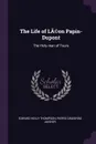 The Life of LA.on Papin-Dupont. The Holy man of Tours - Edward Healy Thompson, Pierre DÃ©sirÃ© Janvier