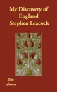 My Discovery of England - Stephen Leacock