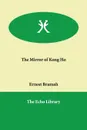 The Mirror of Kong Ho - Ernest Bramah